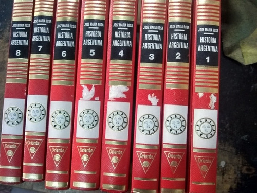 Historia Argentina. José María Rosa. 8 Tomos. Ed. Oriente (Usado)