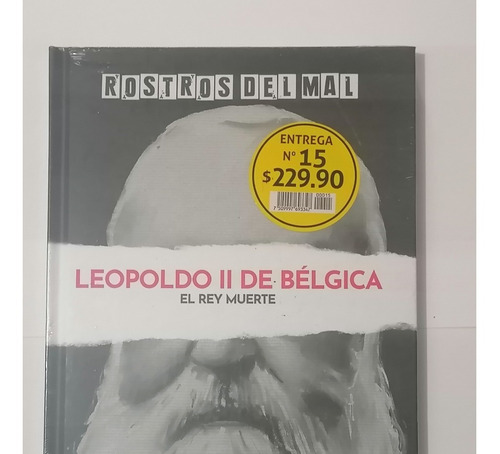 Rostros Del Mal, #15 Leopoldo Ii De Bélgica, Salvat.