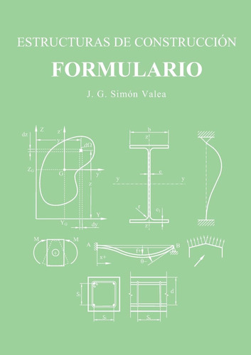 Libro: Estructuras De Construcción. Formulario. (spanish Edi