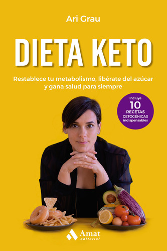 Dieta Keto - Ari Grau - Amat - Libro