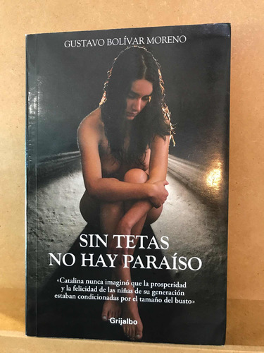 Sin Tetas No Hay Paraíso