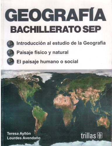 Geografía Bachillerato Sep Paisaje Físico Y Natural