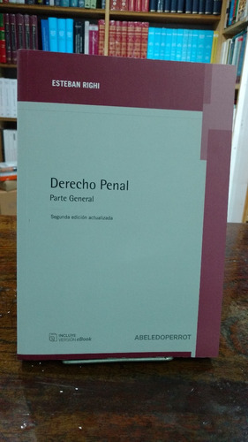  Righi Der. Penal - Parte General Últ.edición C/ebook-nuevo