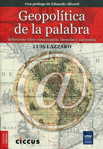 Geopolitica De La Palabra - Lazzaro Luis