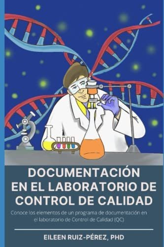 Libro : Documentacion En El Laboratorio De Control De...