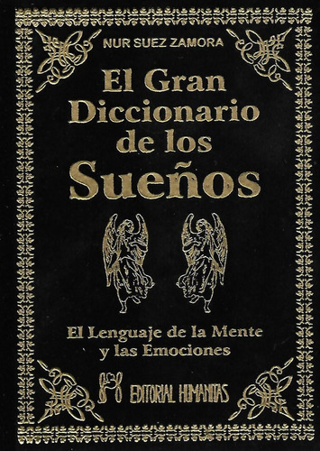 El Gran Diccionario De Los Sueños - Zamora - Ed. Humanitas