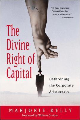 Libro The Divine Right Of Capital - Dethroning The Corpor...