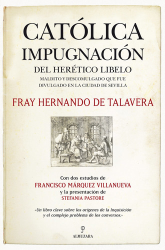 Libro Catolica Impugnacion Del Heretico Libelo