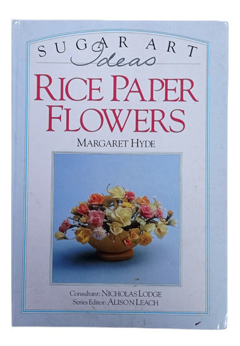 Libro Flores De Papel De Arroz Vintage 1989 En Inglés Único 