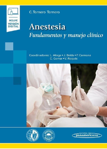 Libro - Anestesia Fundamentos Y Manejo Clínico Tornero 