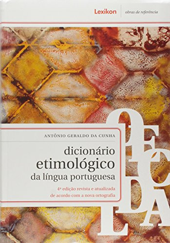 Libro Dicionário Etimológico Da Língua Portuguesa De Antônio