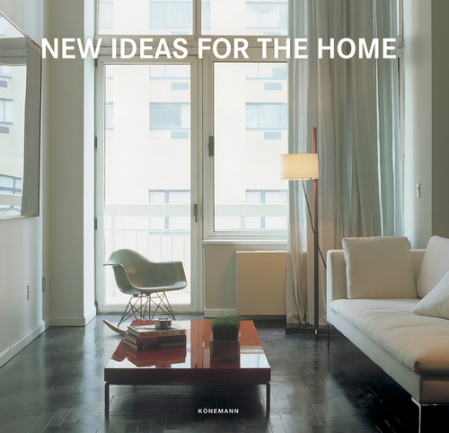 New ideas for the home, de Simone K. Scheleifer. Editorial Paisagem Distribuidora de Livros Ltda., capa dura em espanhol/inglês/francês/português, 2018