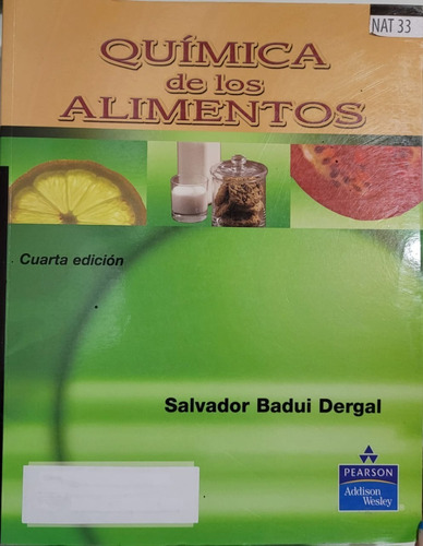 Libro Quimica De Los Alimentos De Salvador Badui Dergal
