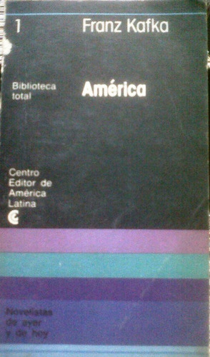 América - Franz Kafka - Novela - Centro Editor De Al - 1976