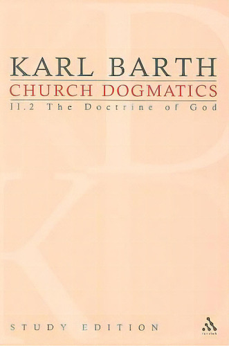 Church Dogmatics Study Edition 12, De Barth, Karl. Editorial Bloomsbury 3pl, Tapa Blanda En Inglés