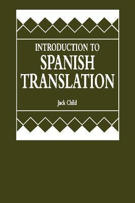 Libro Introduction To Spanish Translation - Jack Child