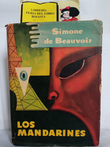 Los Mandarines - Simone De Beauvoir - 1956 - Edi Latinoame.