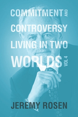 Libro Commitment & Controversy Living In Two Worlds: Volu...