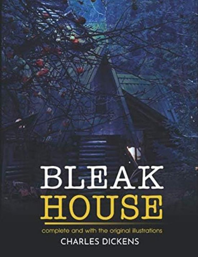 Libro: Bleak House: ( Illustrated ) The Complete Original