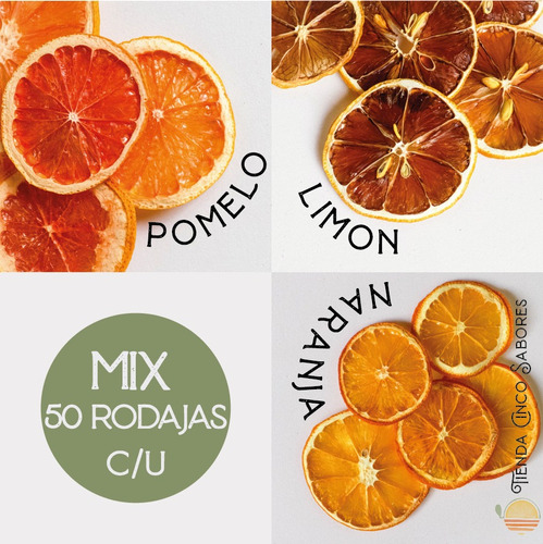 Naranja, Pomelo Y Limón Deshidratado - 50 U. De Cada Uno.