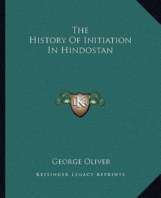 Libro The History Of Initiation In Hindostan - George Oli...