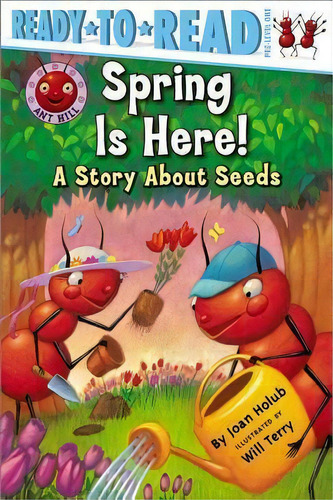 Spring Is Here!, De Joan Holub. Editorial Simon & Schuster, Tapa Blanda En Inglés