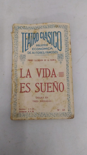 Teatro Clasico La Vida Es Sueño