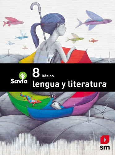Texto Texto Lenguaje 8° - Savia. Envio Gratis /603