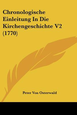 Libro Chronologische Einleitung In Die Kirchengeschichte ...