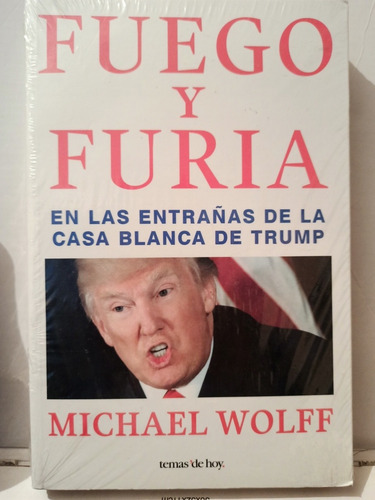 Fuego Y Furia Michael Wolff Nuevo Envió Gratis