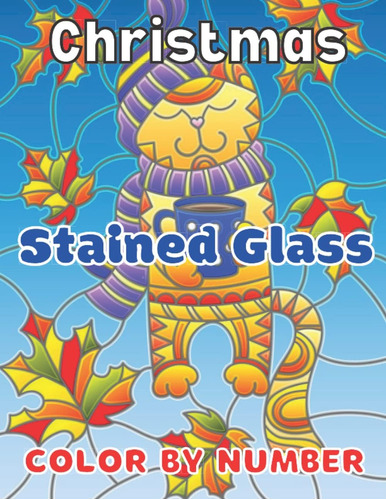 Libro: Christmas Stained Glass Color By Number: Fun Large Pr