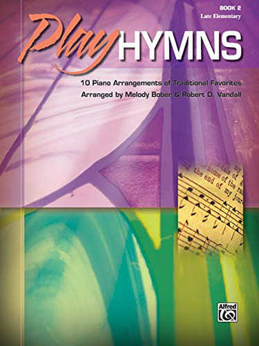 Libro De Himnos Vol. 2: 10 Arreglos Para Piano
