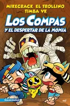 Comprar Libro Los Compas 9. Los Compas Y El Despertar De La Momia