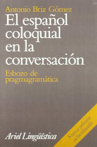 El Español Coloquial En La Conversación