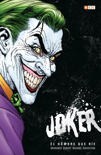 Joker : El Hombre Que Rie: El Hombre Que Rie, De Brubaker. Serie Dc Comics, Vol. 1. Editorial E C C, Tapa Dura, Edición 1 En Español, 2020