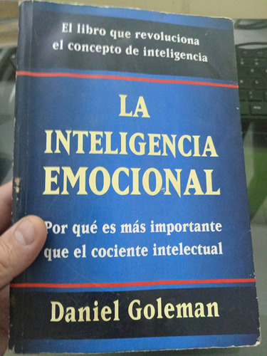 La Inteligencia Emocional - Daniel Goleman