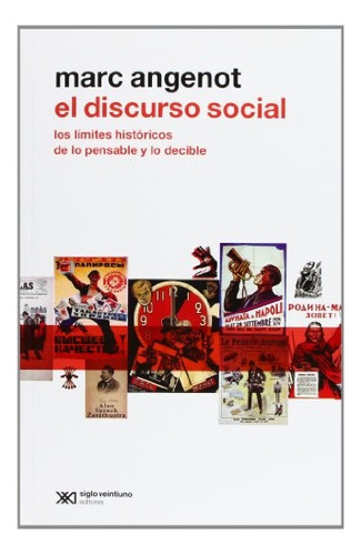 Discurso Social, El - Marc Angenot