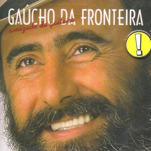 Cd - Gaucho Da Fronteira - Amizade De Gaiteiro