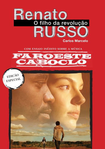 Renato Russo: O filho da Revolução, de Marcelo, Carlos. Casa dos Livros Editora Ltda, capa mole em português, 2013