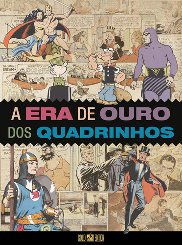 A era de ouro dos quadrinhos, de Walker, Mort. Editora Edições Mythos Eireli,King Features, capa dura em português, 2022