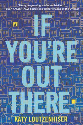 Libro If You're Out There - Katy Loutzenhiser