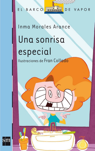 Una sonrisa especial, de Morales Arance, Inma. Editorial EDICIONES SM, tapa blanda en español