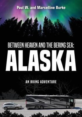 Libro Between Heaven And The Bering Sea - Paul W And Marc...