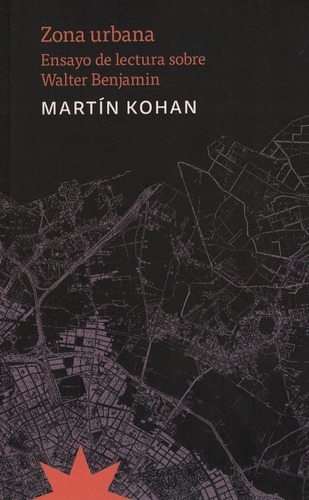 Libro Zona Urbana - Kohan, Martin