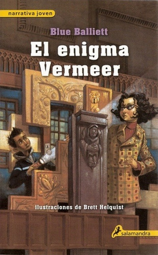 El Enigma Vermeer, De Blue Balliett. Sin Editorial En Espa 