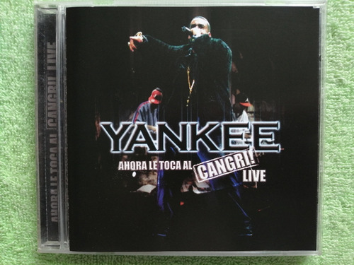 Eam Cd Daddy Yankee Ahora Le Toca Al Cangri Live 2005+ Remix