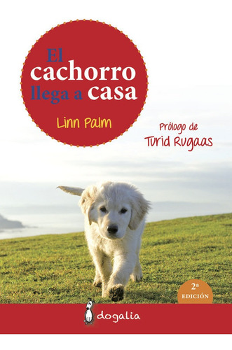 Cachorro Llega A Casa,el - Palm,linn