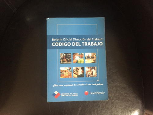 Código Del Trabajo Boletín Oficial Dirección Del Trabajo