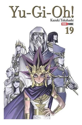 Yugioh N.19, De Kazuki Takahashi., Vol. 19.0. Editorial Panini, Tapa Blanda En Español, 2023