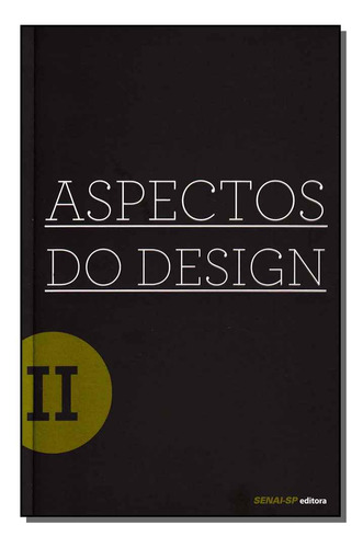 Libro Aspectos Do Design Vol 02 De Editora Senai - Sp Senai